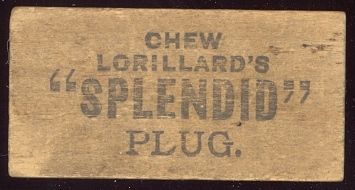Lorillard's Splendid Plug